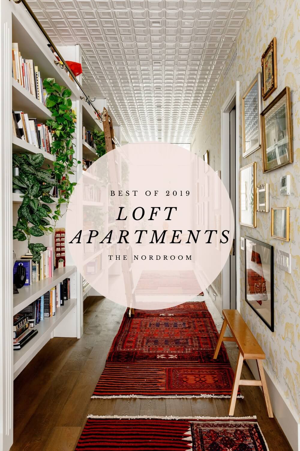Best of 2019: Loft Apartments