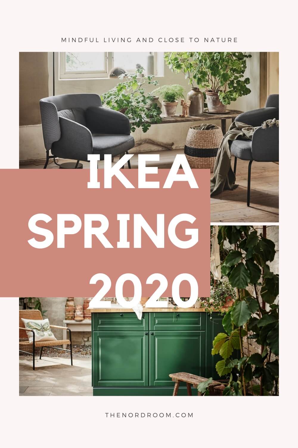 IKEA Spring Collection 2020: Mindful Living and Close to Nature