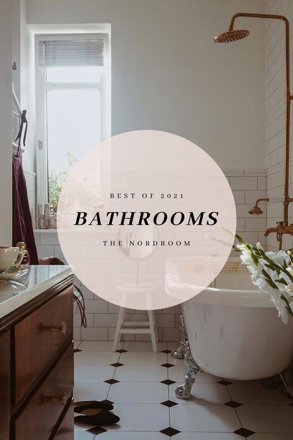 best of 2021 bathrooms nordroom Best of 2021: Bathrooms