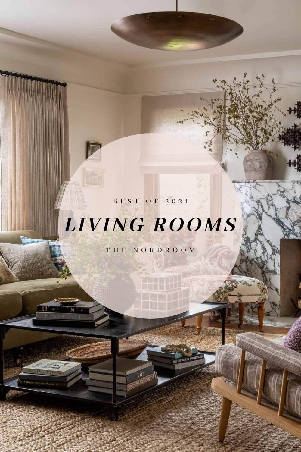 Best of 2021: Living Rooms