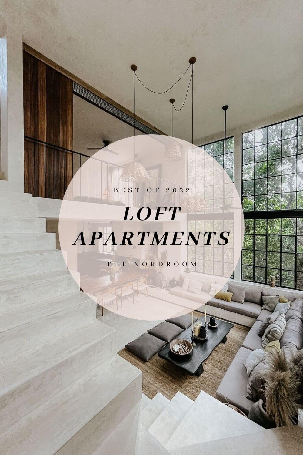 Best of 2022: Loft Apartments