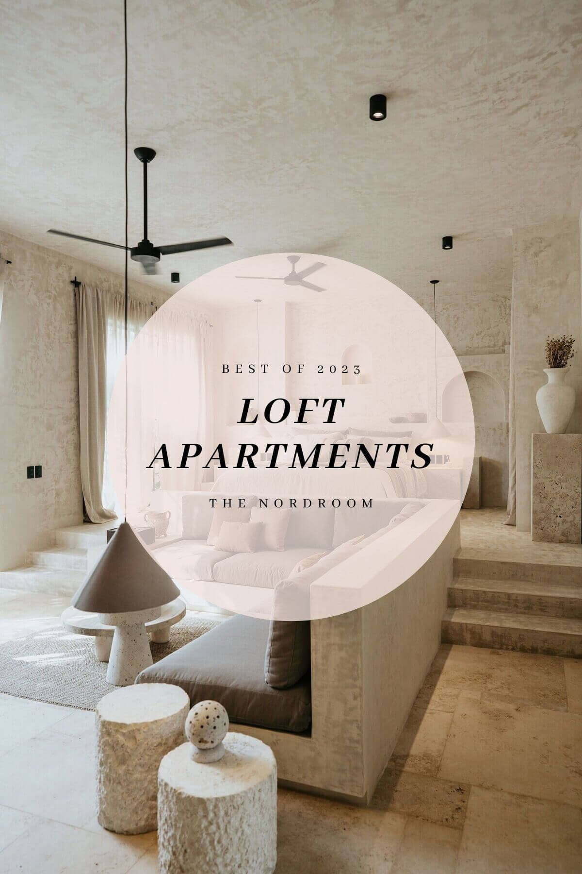 Best of 2023: Loft Apartments