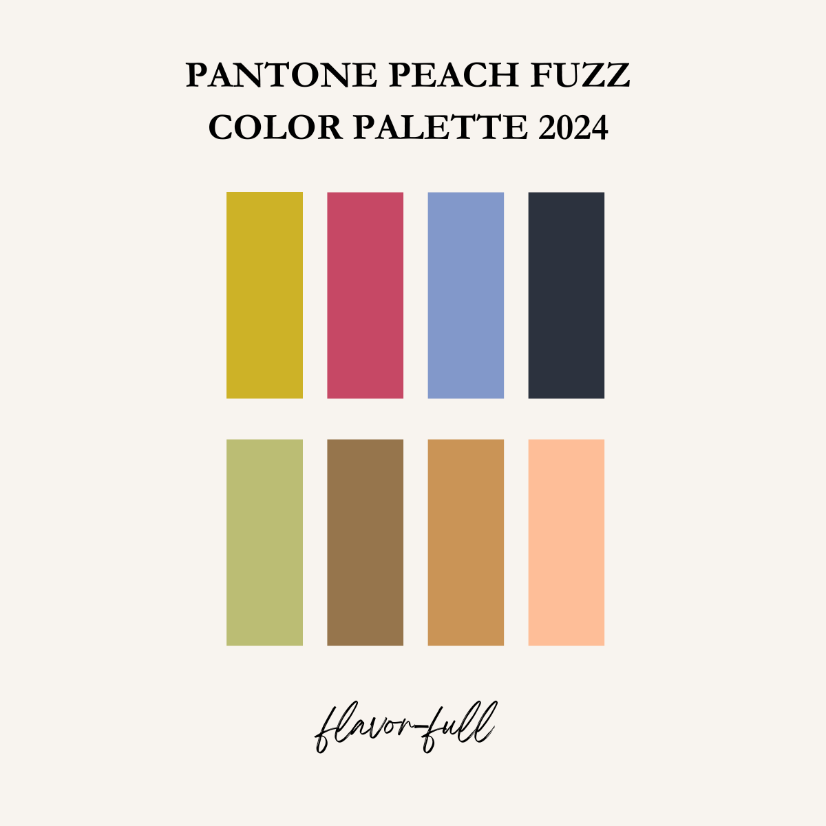 pantone peach fuzz color palette flavor full