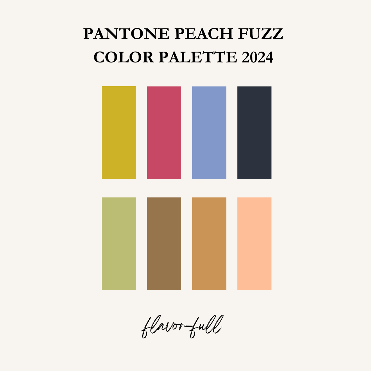 Pantone Peach Fuzz Color Palette Flavor Full