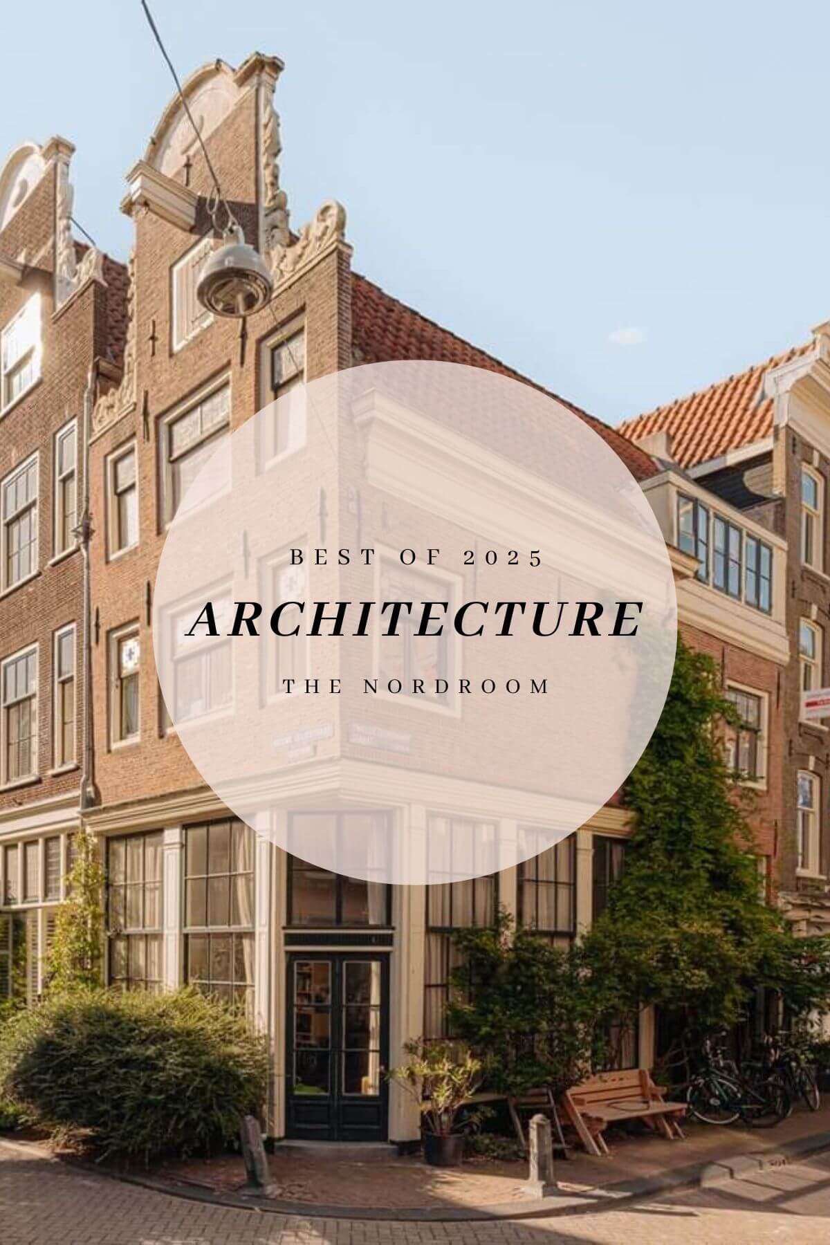 Best of 2025: Architecture