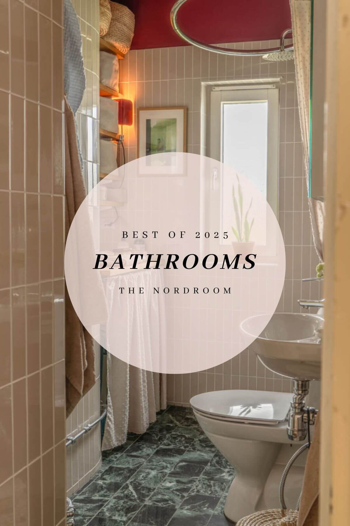 best-of-2025-bathrooms-nordroom