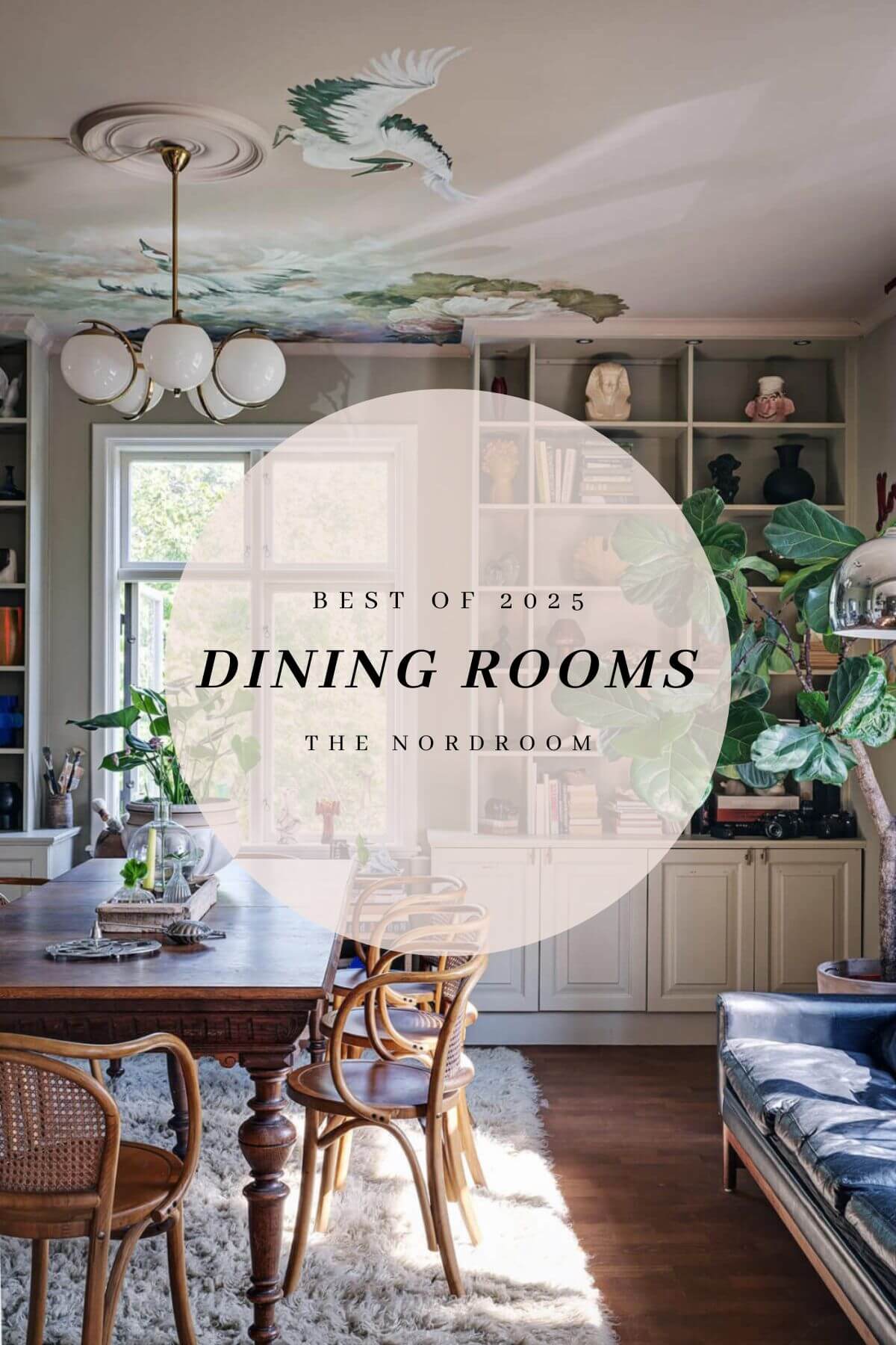 best-of-2025-dining-rooms-nordroom