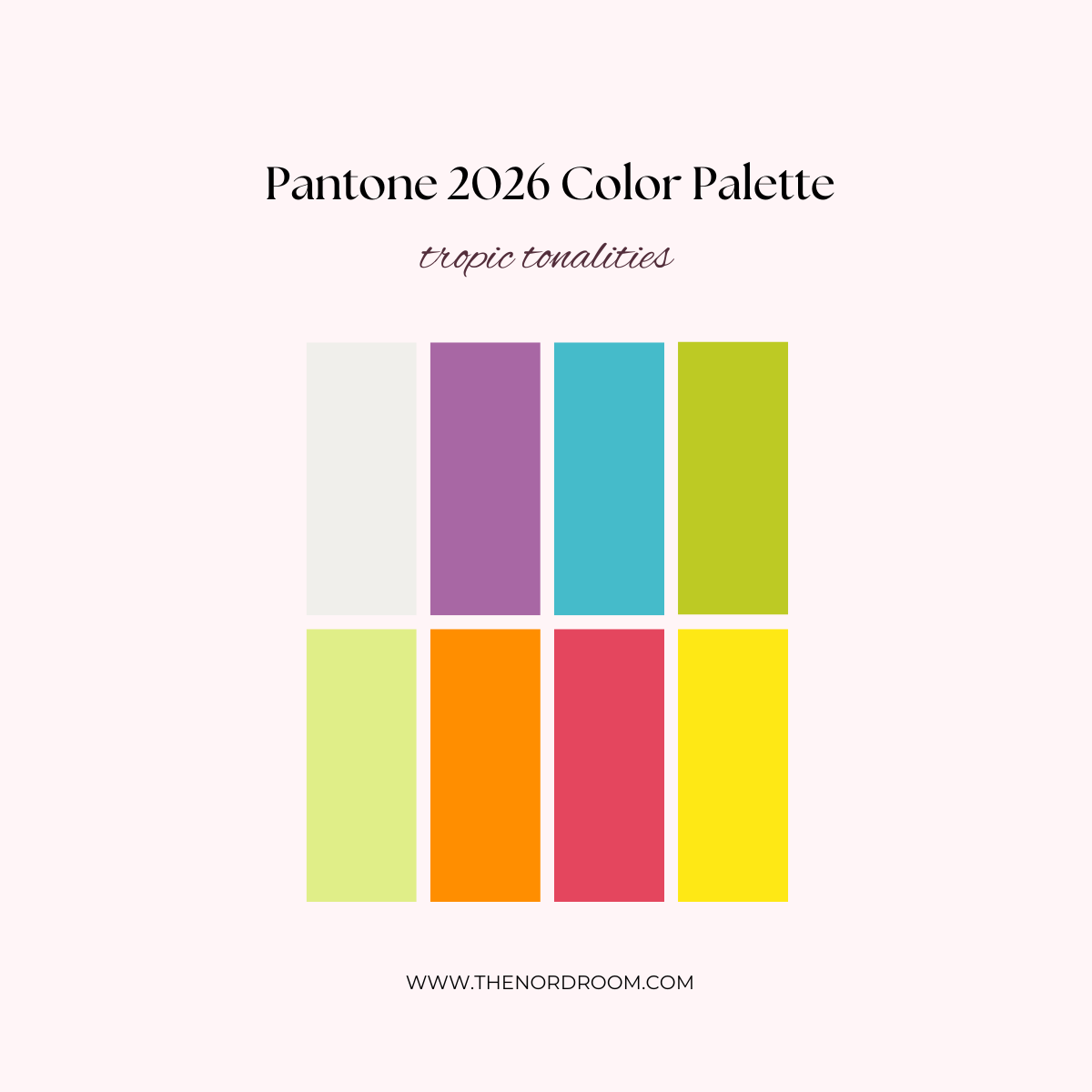 Why Pantone’s “Cloud Dancer” Feels Underwhelming as the 2026 Color of the Year 13 pantone-color-palette-2026-tropic-tonalities-nordroom